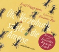 Cover: Oh, Verzeihung, sagte die Ameise - Argon Sauerl&auml;nder Audio