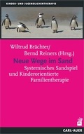 Abbildung von: Neue Wege im Sand - Carl-Auer Verlag