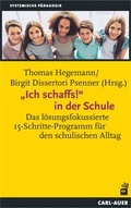 Cover: "Ich schaffs!" in der Schule - Carl-Auer Verlag