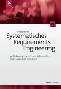 Enlarge image Cover: Systematisches Requirements Engineering - dpunkt