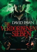 Cover: Die verdorbenen Sieben - Edition Roter Drache