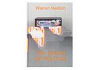 Enlarge image Cover: Warren Neidich: The Color of Politics - BOM DIA BOA TARDE BOA NOITE