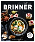 Cover: Brinner - gemeinsam gem&uuml;tlich genie&szlig;en - Edition Michael Fischer / EMF Verlag