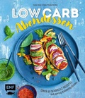 Cover: Low Carb Abendessen - &Uuml;ber 60 schnelle Rezepte mit wenig Kohlenhydraten - Edition Michael Fischer / EMF Verlag