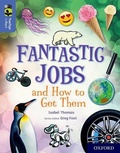 Cover: Oxford Reading Tree TreeTops inFact: Oxford Level 17: Fantastic Jobs and How to Get Them - Oxford University Press