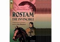 Cover: Oxford Reading Tree TreeTops Greatest Stories: Oxford Level 18: Rostam the Invincible - Oxford University Press