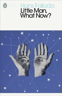 Abbildung von: Little Man, What Now? - Penguin Classics