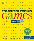 Cover: Computer Coding Games for Kids - DK Children