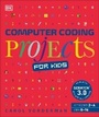 Cover: Computer Coding Projects for Kids - DK Children
