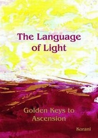 Enlarge image Cover: The Language of Light - Korani Light Publications