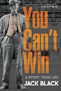 Cover: You Can't Win: a Story from Life - Dover Publications Inc.