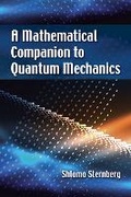Cover: A Mathematical Companion to Quantum Mechanics - Dover Publications Inc.