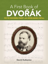 Abbildung von: A First Book of DvoraK0 - Dover Publications Inc.