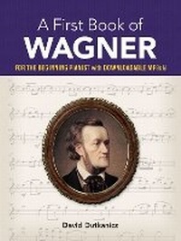 Abbildung von: A First Book of Wagner - Dover Publications Inc.