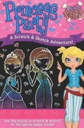 Cover: Princess Party a Scratch & Sketch Adventure! - Dover Publications