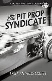 Enlarge image Cover: The Pit Prop Syndicate - Dover Publications Inc.
