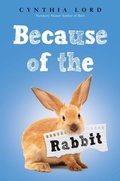 Cover: Because of the Rabbit (Scholastic Gold) - Scholastic Press
