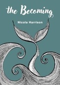 Cover: The Becoming - Green Queen Books