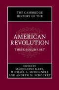 Cover: The Cambridge History of the American Revolution 3 Volume Hardback Set - Cambridge University Press