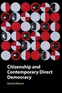 Cover: Citizenship and Contemporary Direct Democracy - Cambridge University Press