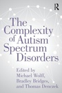 Cover: The Complexity of Autism Spectrum Disorders - Routledge