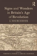 Cover: Signs and Wonders in Britain's Age of Revolution - Routledge