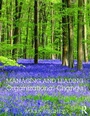 Cover: Managing and Leading Organizational Change - Routledge