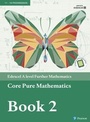 Cover: Edexcel A level Further Mathematics Core Pure Mathematics Book 2 Textbook + e-book - Pearson Education Limited