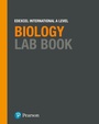 Cover: Pearson Edexcel International A Level Biology Lab Book - Edexcel Limited
