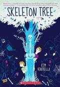 Cover: Skeleton Tree - Scholastic Press