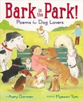 Cover: Bark in the Park!: Poems for Dog Lovers - ORCHARD BOOKS