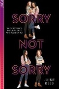 Cover: Sorry Not Sorry - Scholastic US