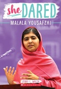 Cover: She Dared: Malala Yousafzai - Scholastic