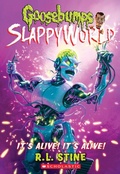 Cover: It's Alive! it's Alive (Goosebumps Slappyworld #7) - Scholastic US