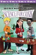 Cover: Science Fair Crisis - Scholastic US
