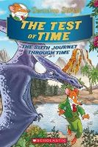 Enlarge image Cover: The Test of Time (Geronimo Stilton the Journey Through Time #6) - Scholastic US