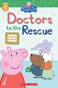 Cover: Doctors to the Rescue - Scholastic Inc.