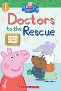 Enlarge image Cover: Doctors to the Rescue - Scholastic Inc.