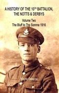 Cover: The 10th Notts & Derbys in the Great War: v. 2 - Salient Books