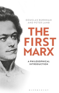 Enlarge image Cover: The First Marx - Bloomsbury Academic