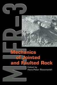 Abbildung von: Mechanics of Jointed and Faulted Rock - Routledge