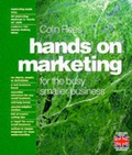 Cover: Hands on Marketing for the Busy, Growing Business - Quest Consultants Ltd