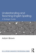 Cover: Understanding and Teaching English Spelling - Routledge