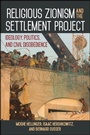 Cover: Religious Zionism and the Settlement Project - De Gruyter