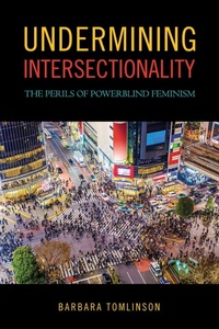 Enlarge image Cover: Undermining Intersectionality - Temple University Press,U.S.