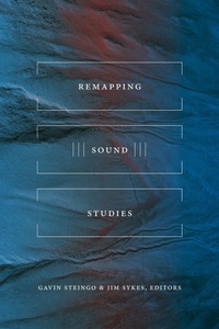 Enlarge image Cover: Remapping Sound Studies - Duke University Press