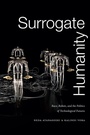 Cover: Surrogate Humanity - Duke University Press