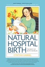 Cover: Natural Hospital Birth 2nd Edition - Harvard Common Press