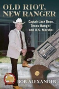 Cover: Old Riot, New Ranger - University of North Texas Press,U.S.