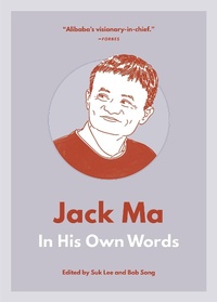Abbildung von: Jack Ma: In His Own Words - Surrey Books,U.S.